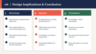 Design Implications Example Human Factors and Dark Patterns: Cognitive Design and Ethical ...