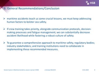 Human Factors in Maritime Accidents - Lessons Learned. by Chinazor ...
