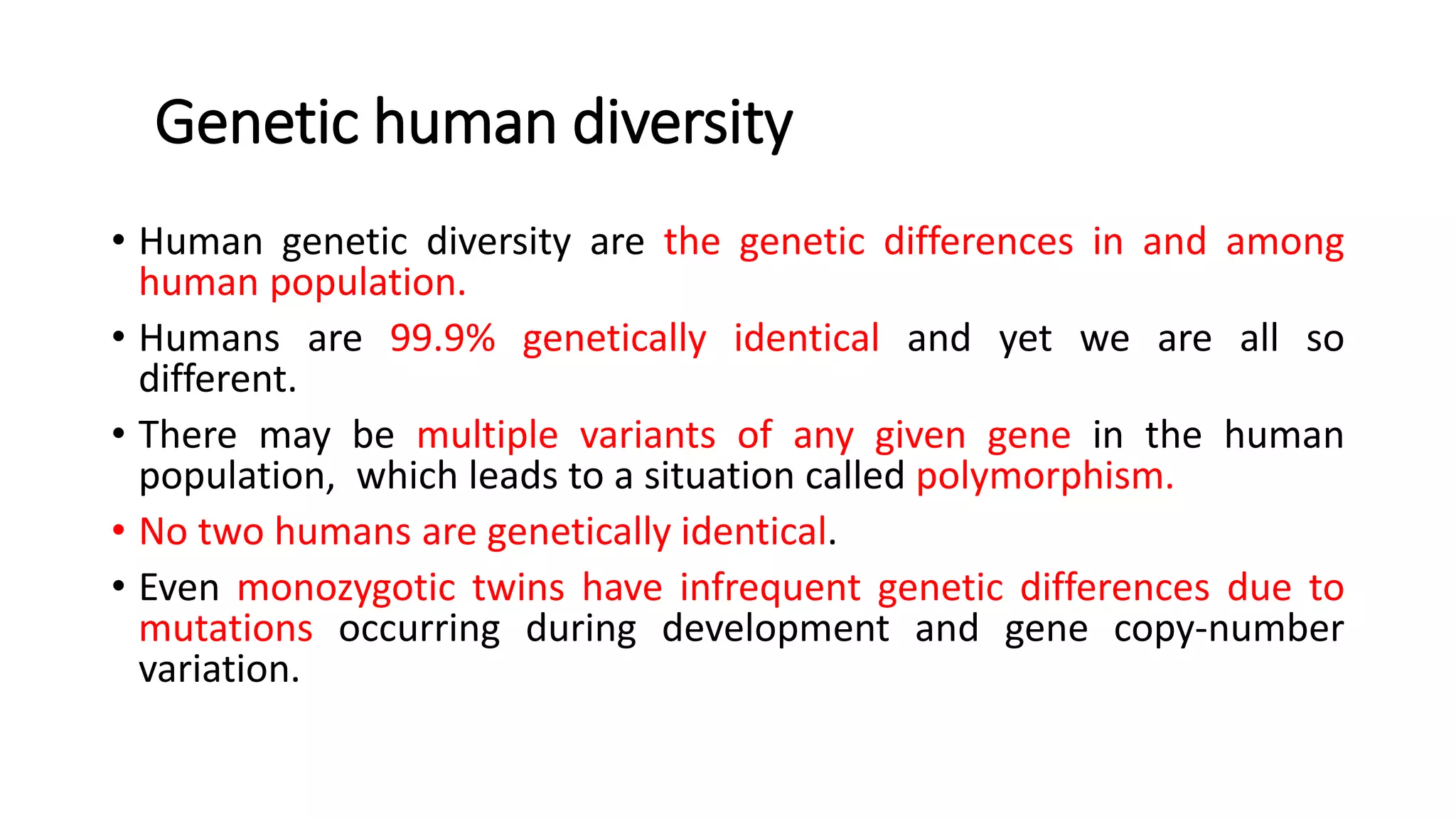 Human genetic diversity and origin of major human groups | PPTX