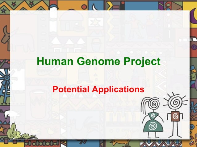 Human genome project 2007 | PPT | Genetics | Science
