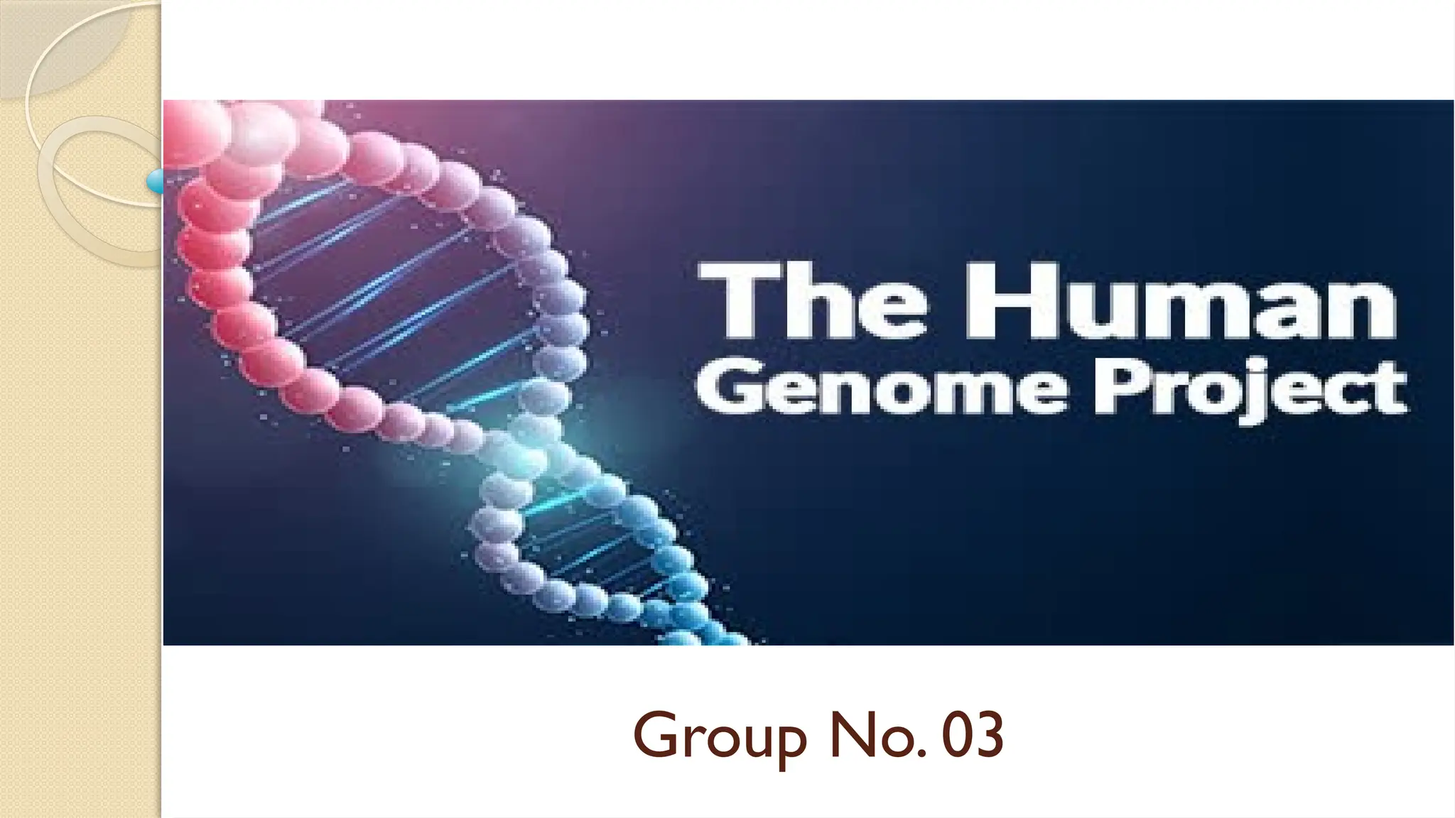 Human Genome Project Introduction comple | PPTX