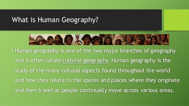 Human Geography Human geography