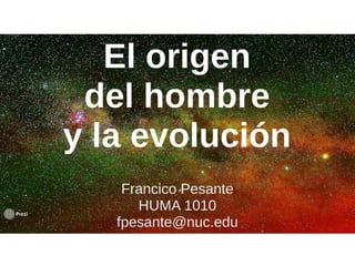 Humanidades I – Origen y evolucion del humano