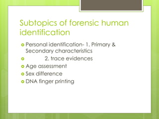 Human identification under forensic studies | PDF