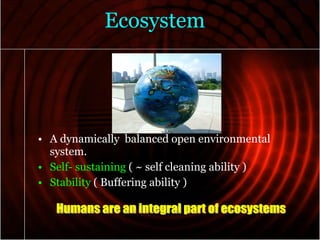 How Human Control Nature Internal Human Impact on the natural Environment | PPT