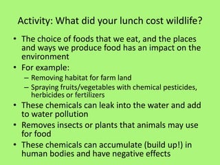 Human impacts on plants and animals