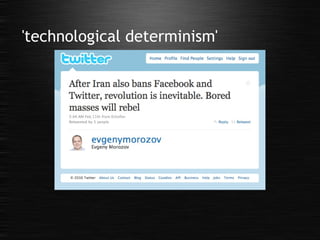 'technological determinism' 