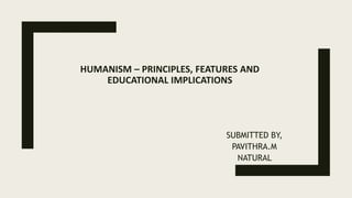 Humanism - The school of philosophy | PPTX