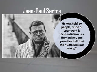 Humanism and existentialism- comparing and contrasting 