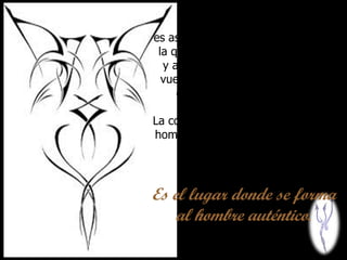 La universidad es así una comunidad académica en la que el hombre aprende a pensar y a vivir, donde el pensamiento se vuelve crítico y nos permite decidir consciente, libre y cabalmente.  La corriente humanista busca que el hombre se forme como ser humano y propicie la realización de los demás seres humanos. Es el lugar donde se forma al hombre auténtico . 