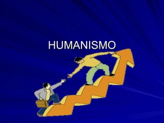 HUMANISMO 