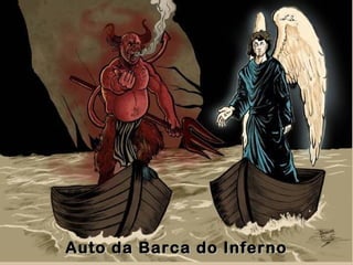 Auto da Barca do InfernoAuto da Barca do Inferno
 