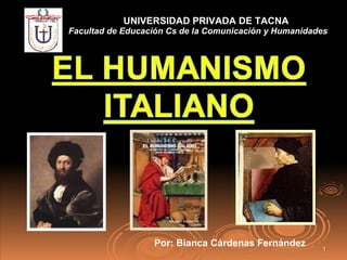 UNIVERSIDAD PRIVADA DE TACNA Facultad de Educación Cs de la Comunicación y Humanidades Por: Bianca Cárdenas Fernández 