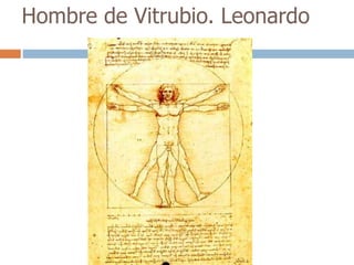 Hombre de Vitrubio. Leonardo 
 