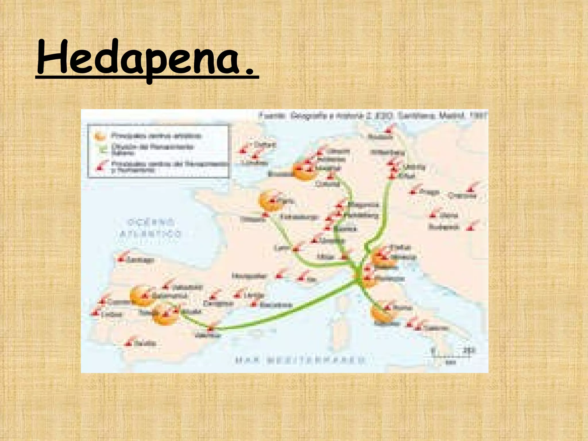 Hedapena. 