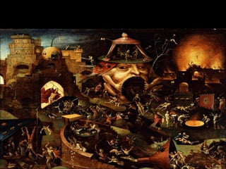 A visão de inferno da época
 