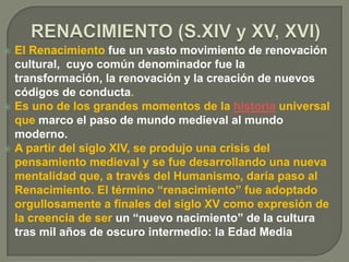 El Humanismo instaura una ACTITUD que, sin cuestionar, en general, lo religioso, impone el reconocimiento de los derechos terrenales de los humanos; 