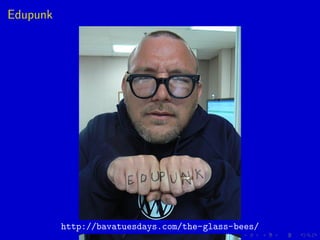 Edupunk
http://bavatuesdays.com/the-glass-bees/
 