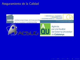 Aseguramiento de la Calidad
 