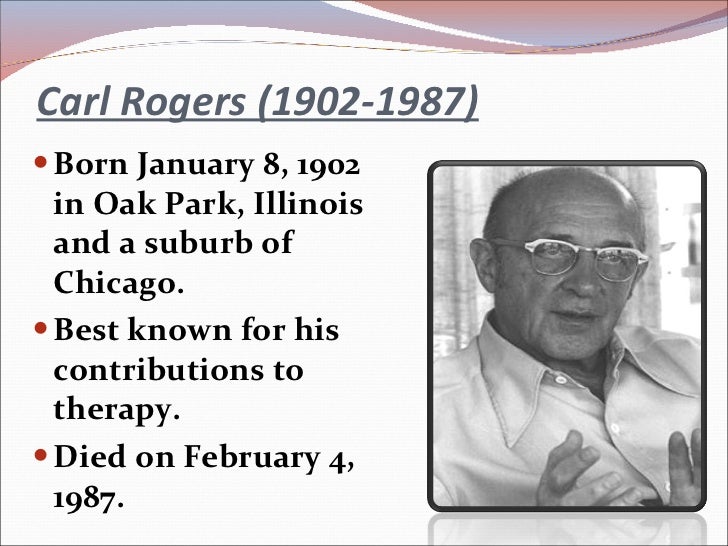 Carl Rogers Contributions To Humanism