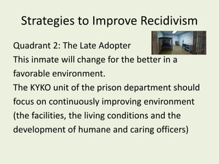 Humanistic approach to reduce recidivism | PPTX