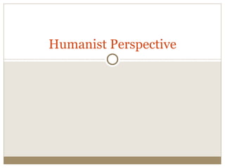 Humanist Perspective 