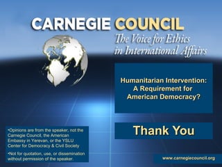 Thank You www.carnegiecouncil.org 