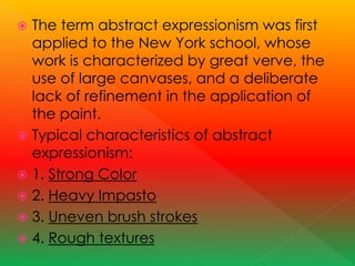 Expressionism Application Types Methods of presenting the art subject | PPTX