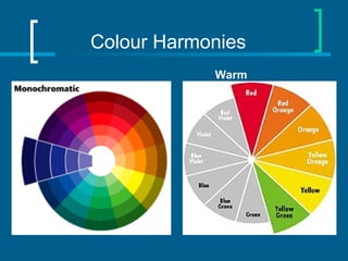 Colour Harmonies
Warm
 