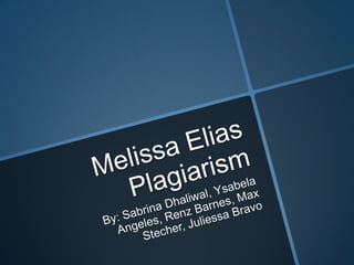Melissa Elias Plagiarism
