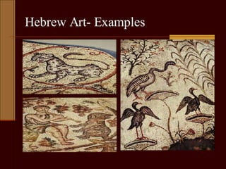 Hebrew Art- Examples                                                                             