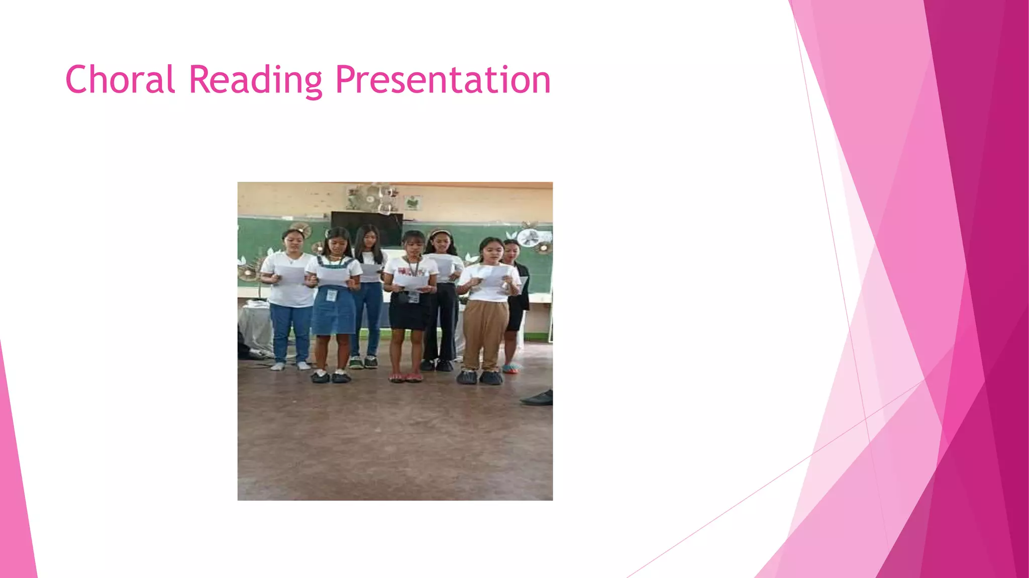 Choral Reading Presentation
 