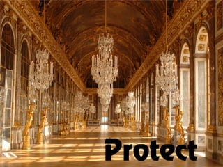 Protect
 