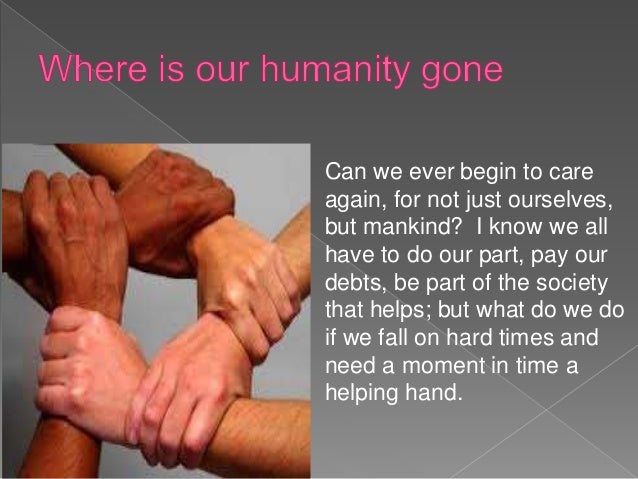 presentation on humanity in english