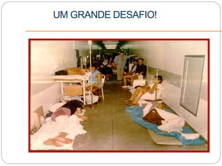 UM GRANDE DESAFIO!
 