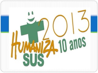 Humanização na Saúde