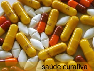 saúde curativa 