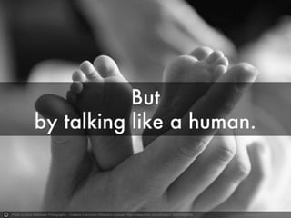 Photo by Nina Matthews Photography - Creative Commons Attribution License https://www.flickr.com/photos/21560098@N06 Created with Haiku Deck
 