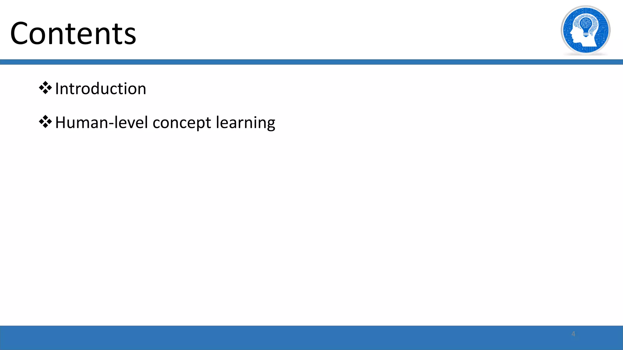 4
vIntroduction
vHuman-level concept learning
Contents
 