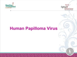 Human Papilloma Virus 