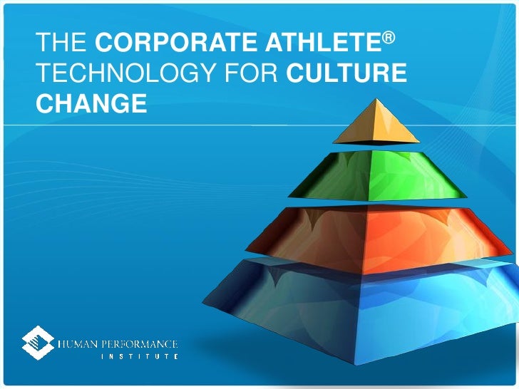 Human Performance Institute Presentation 2010