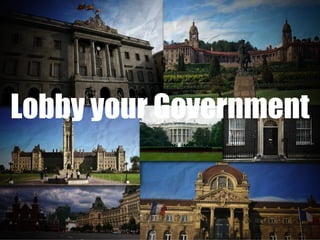 Lobby your Government 