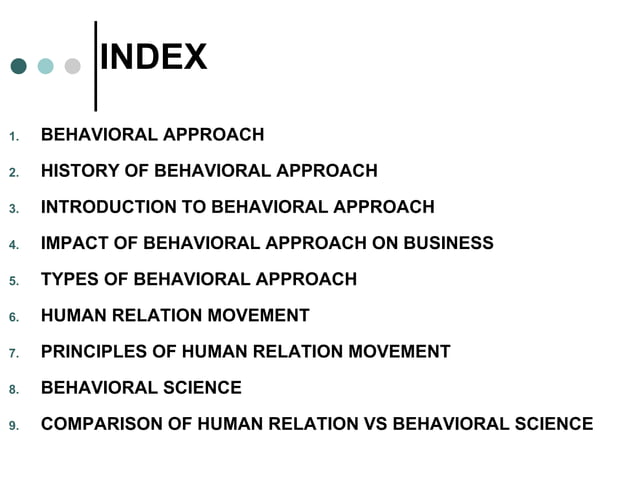Behavioral approach, Human relation VS behavioral science | PPTX