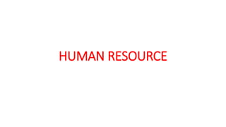 HUMAN RESOURCE DEFINITION,FUNCTION,MISSION,VISION,OBJECTIVES,PURPOSE ...