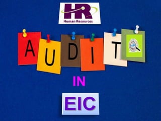HR Audit
in EIC
 