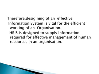 HUMAN RESOURCE INFORMATION SYSTEM PPT | PDF