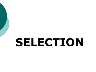 SELECTION 