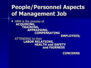People/Personnel Aspects of Management Job ,[object Object]