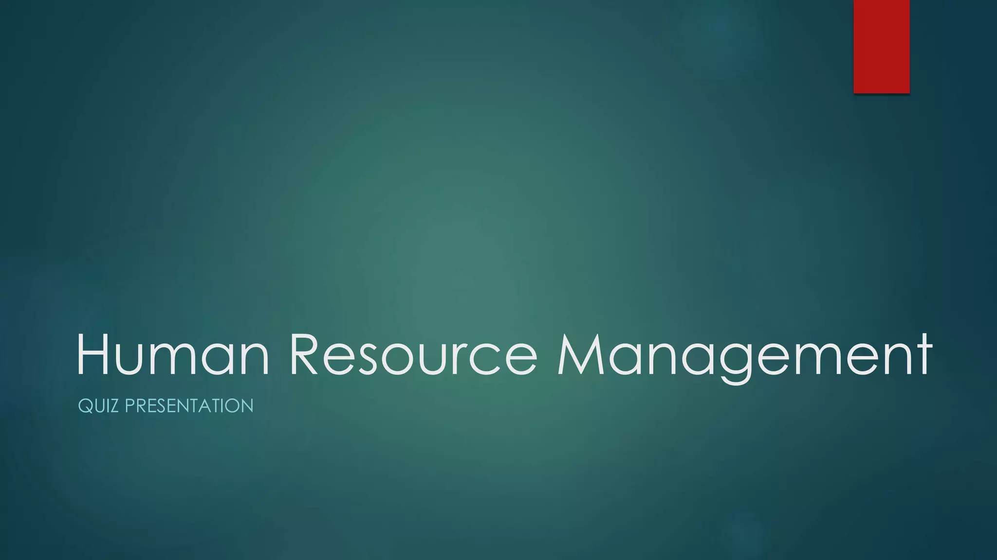 Human Resource Management Quiz PPT