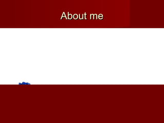 About meAbout me
 